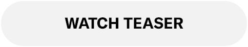Watch Teaser