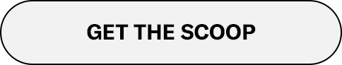 Get The Scoop